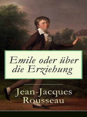 cover image of Emile oder über die Erziehung